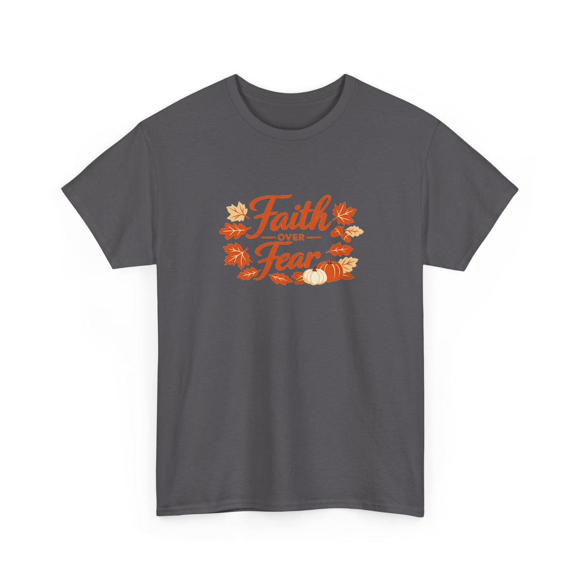Faith Over Fear Fall Tee — Inspirational Christian Autumn T-Shirt