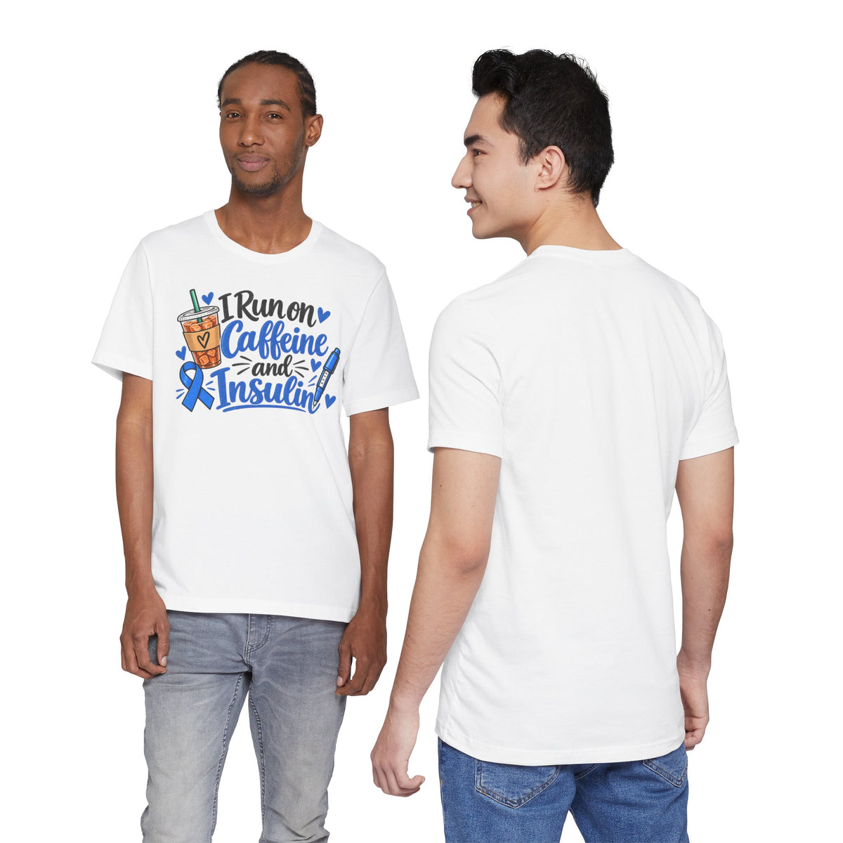I Run on Caffeine and Insulin T-Shirt — Diabetes Awareness Tee