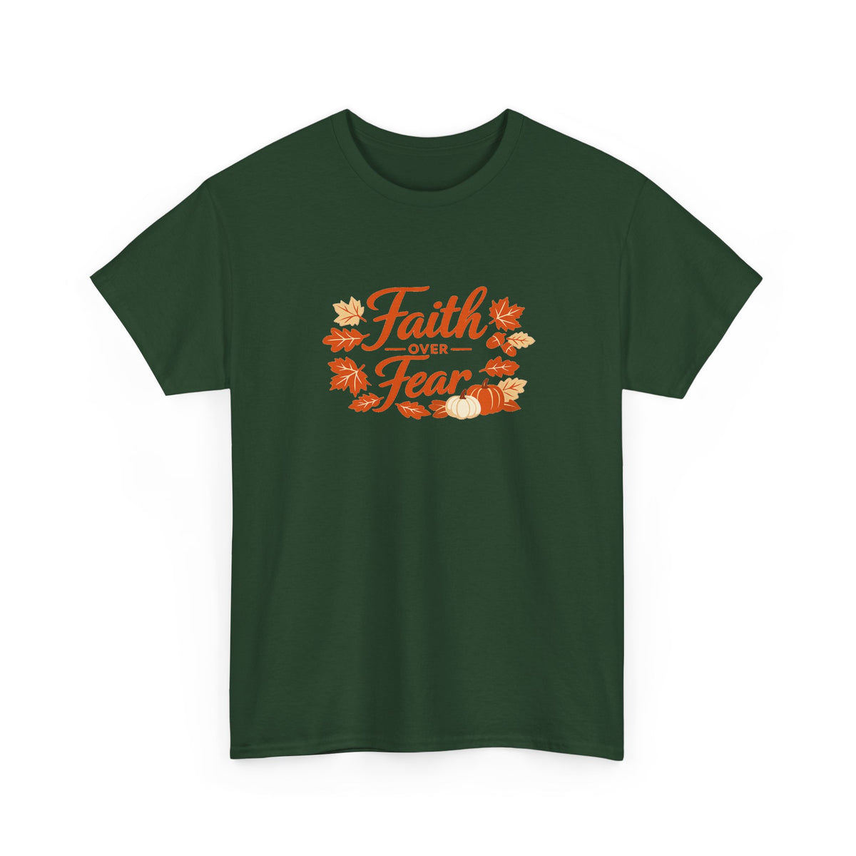 Faith Over Fear Fall Tee — Inspirational Christian Autumn T-Shirt